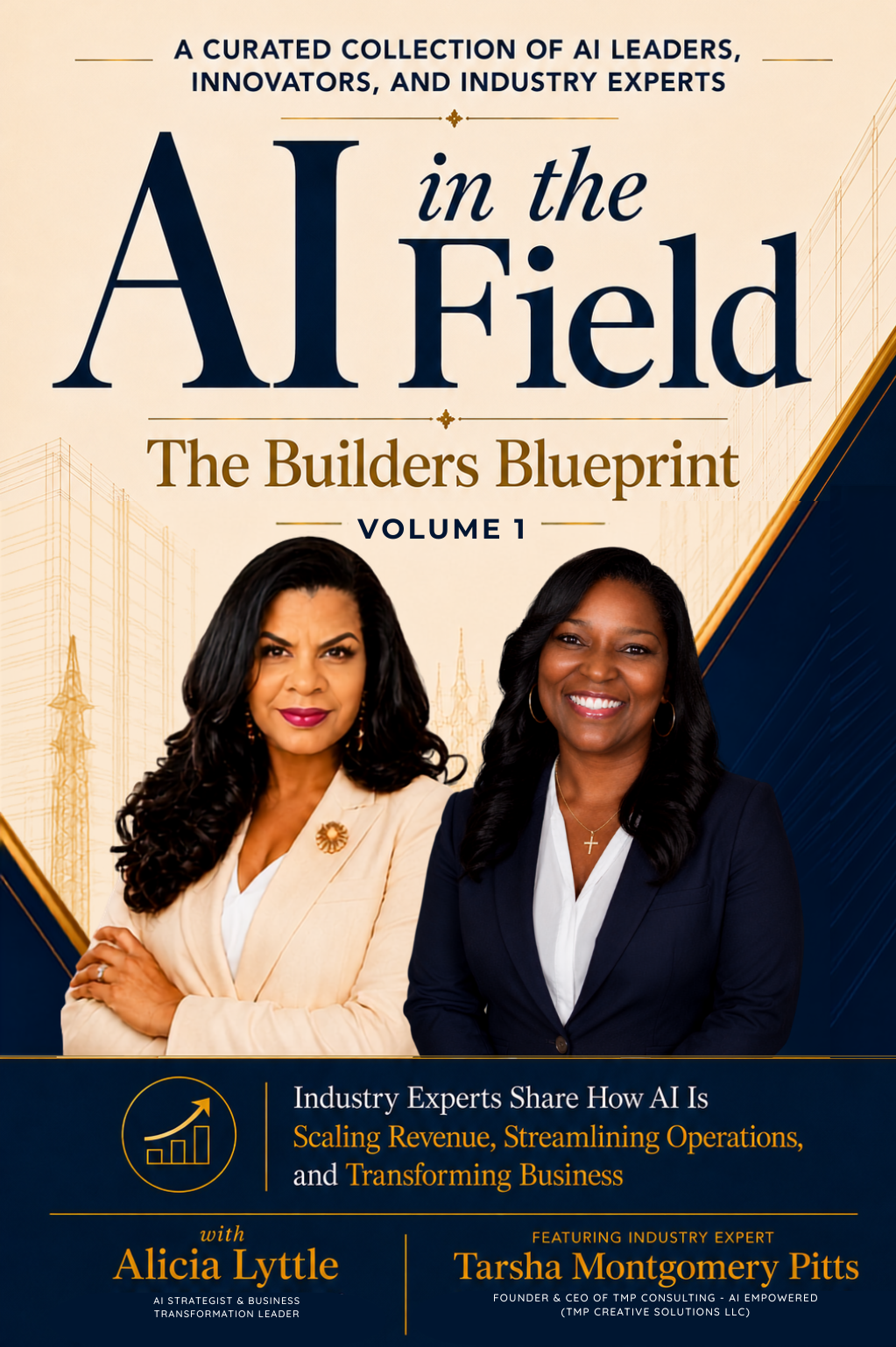 Book cover: AI in the Field, The Builders Blueprint, Volume 1, featuring Tarsha Montgomery Pitts